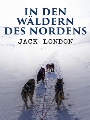 cover image of In den Wäldern des Nordens